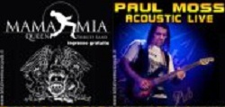 PAUL MOSS ACOUSTIC LIVE + “MAMA MIA” QUEEN TRIBUTE
