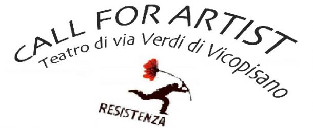 Il Teatro di via Verdi di Vicopisano chiude la stagione 2018/2019 con una chiamata agli artisti, con una call pubblica dal titolo RESIstance.